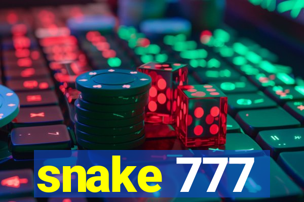 snake 777